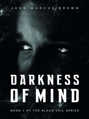 cover image of Darkness of Mind